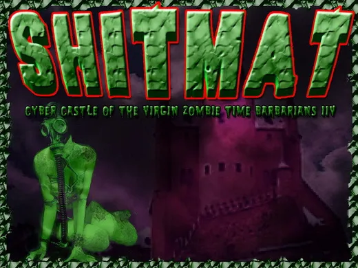Cyber Castle of the Virgin Zombie Time Barbarians IIV
