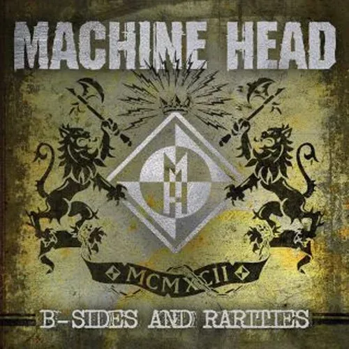 B-Sides & Rarities von Machine Head – Album Cover
