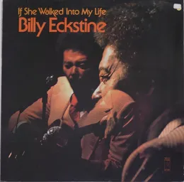 If She Walked Into My Life von Billy Eckstine – Album Cover