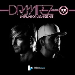 With Me or Against Me von D. Ramirez – Album Cover