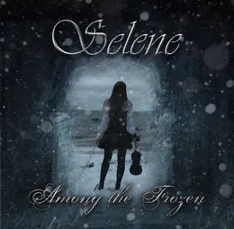 Among The Frozen von Selene – Cover