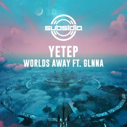 Worlds Away von yetep – Album Cover