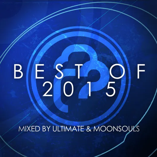 Infrasonic The Best Of 2015 (Mixed by Ultimate & Moonsouls)