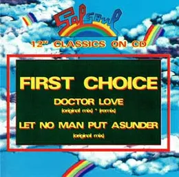Doctor Love / Let No Man Put Asunder von First Choice – Cover