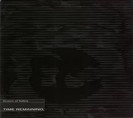 Time Remaining von Illusion of Safety – Album Cover