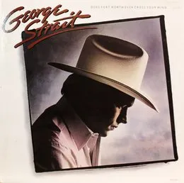 Does Fort Worth Ever Cross Your Mind von George Strait – Album Cover