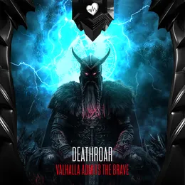 Valhalla Admits The Brave von Deathroar – Album Cover