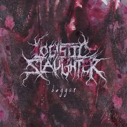 Beggar von Logistic Slaughter – Cover