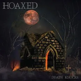 Death Knocks von Hoaxed – Album Cover