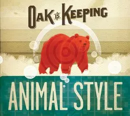 Animal Style von Oak is Keeping – Album Cover