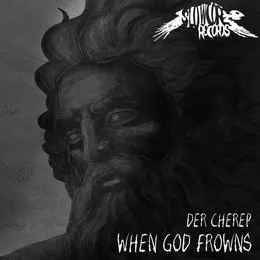 When God Frowns von Der Cherep – Album Cover