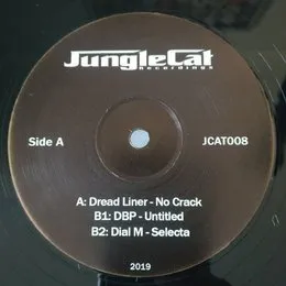 No Crack / Untitled / Selecta von Dread Liner – Cover