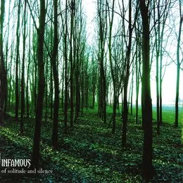 Of Solitude and Silence von Infamous – Album Cover