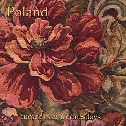 Tuesdays & Wednesdays von Poland – Album Cover