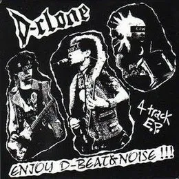 Enjoy D-Beat & Noise!!! 4 Track E.P. von D-clone – Cover