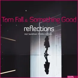 Reflections von Tom Fall – Cover