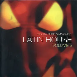 Latin House, Volume 6 von Chris Simmonds – Cover