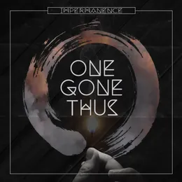Impermanence von One Gone Thus – Cover
