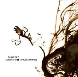 Autoscopia: Murder in Phazes von Blindead – Album Cover
