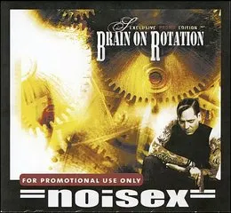 Brain on Rotation von Noisex – Cover