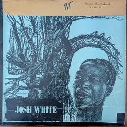 Josh White Sings the Blues and Sings, Volume 1 & 2 von Josh White – Album Cover