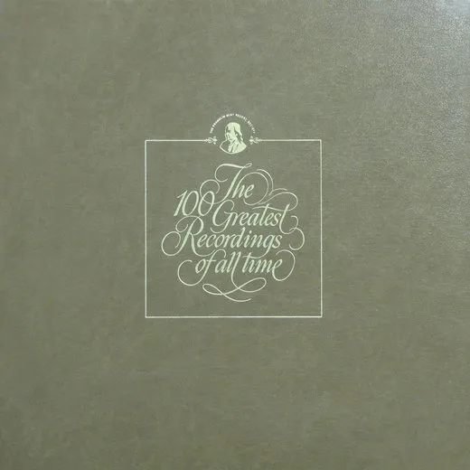 The 100 Greatest Recordings Of All Time 61/62 : The Great Moments Of 20th Century Music