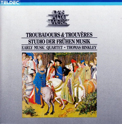 Troubadours, Trouvères, Minstrels