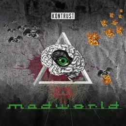 madworld von Kontrust – Album Cover