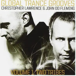 Global Trance Grooves, Volume 1: Two Tribes von Christopher Lawrence – Cover