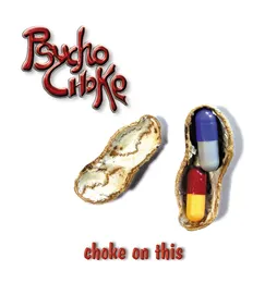 Choke on This von Psycho Choke – Album Cover