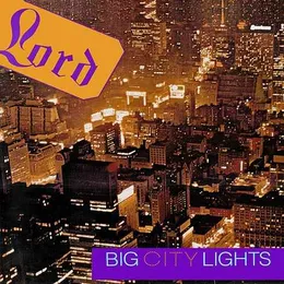 Big City Lights von Lord – Album Cover