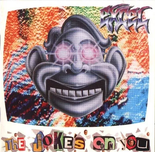 The Joke's on You von Excel – Album Cover