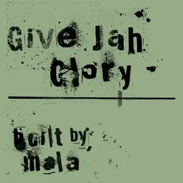 Give Jah Glory von Mala – Album Cover