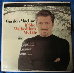 If She Walked Into My Life von Gordon MacRae – Album Cover