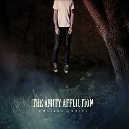 Chasing Ghosts von The Amity Affliction – Album Cover