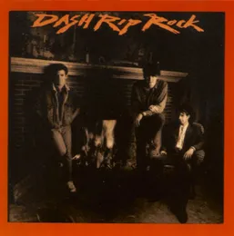 Dash Rip Rock von Dash Rip Rock – Album Cover