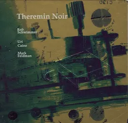 Theremin Noir von Mark Feldman – Album Cover