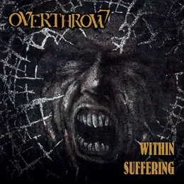 Within Suffering von Overthrow – Album Cover