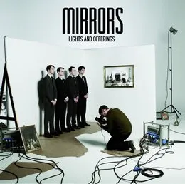 Lights and Offerings von Mirrors – Album Cover