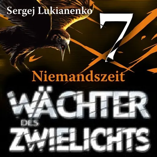 Wächter des Zwielichts: Niemandszeit