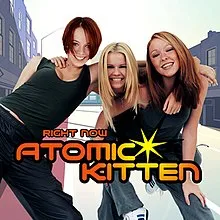 Right Now von Atomic Kitten – Cover
