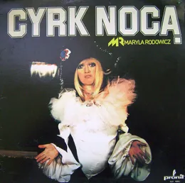 Cyrk Nocą von Maryla Rodowicz – Album Cover
