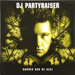 Harder Dan De Rest von Partyraiser – Cover