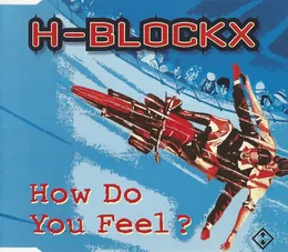How Do You Feel von H-Blockx – Cover