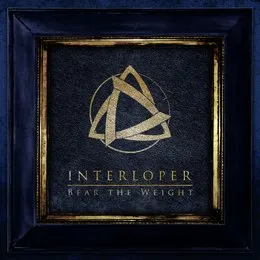 Bear the Weight von Interloper – Cover