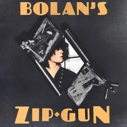 Bolan’s Zip Gun von T. Rex – Album Cover