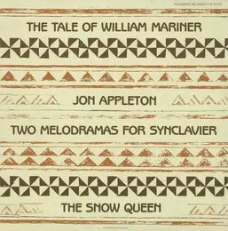 Two Melodramas for Synclavier von Jon Appleton – Album Cover