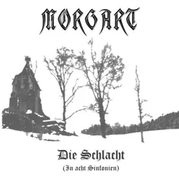 Die Schlacht (In Acht Sinfonien) von Morgart – Album Cover