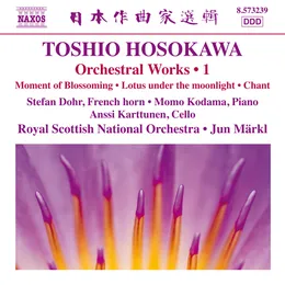 Orchestral Works • 1 von 細川俊夫 – Album Cover