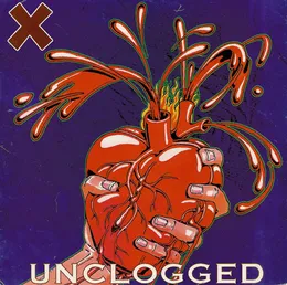 Unclogged von X – Cover